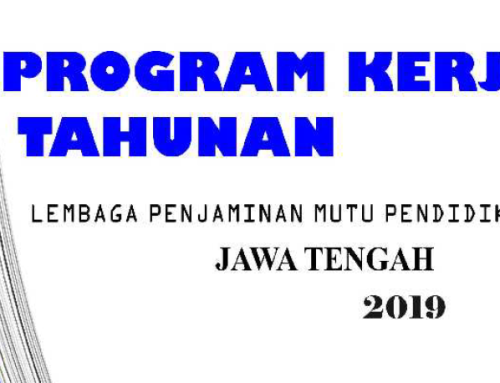 Program Kerja LPMP Jawa Tengah Tahun 2019